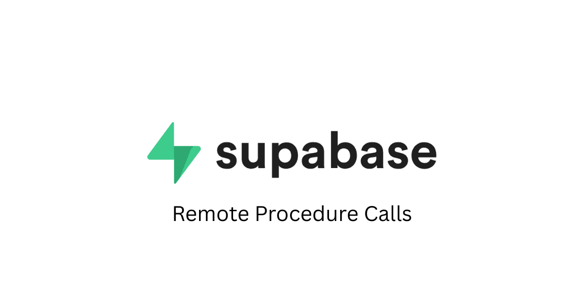 Cover picture to the article "How I Use Supabase RPCs in My Next.js Projects".